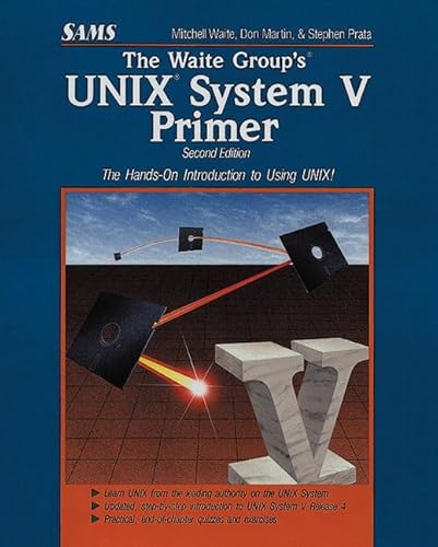 Imagen de archivo de The Waite Group's Unix System V Primer a la venta por SecondSale