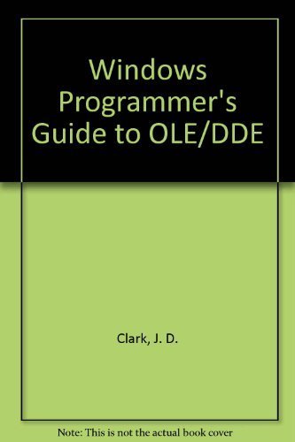 Imagen de archivo de Windows Programmer's Guide to OLE/DDE a la venta por ThriftBooks-Atlanta