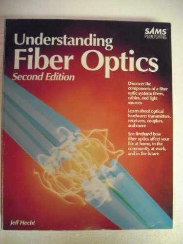 Beispielbild fr Understanding Fiber Optics zum Verkauf von Better World Books