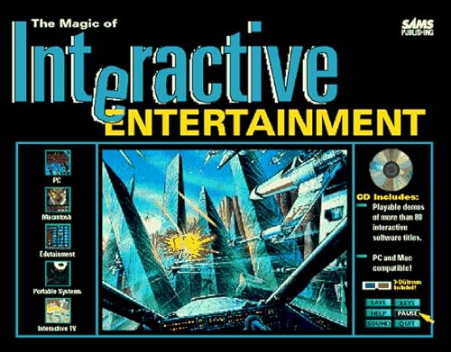 Beispielbild fr The Magic of Interactive Entertainment zum Verkauf von ThriftBooks-Dallas