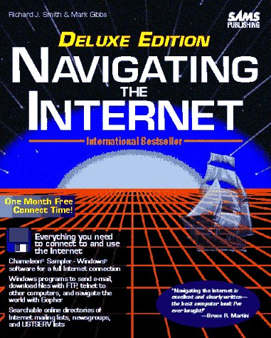 Navigating the Internet Deluxe Edition (9780672304859) by Gibbs, Richard; Smith, Richard