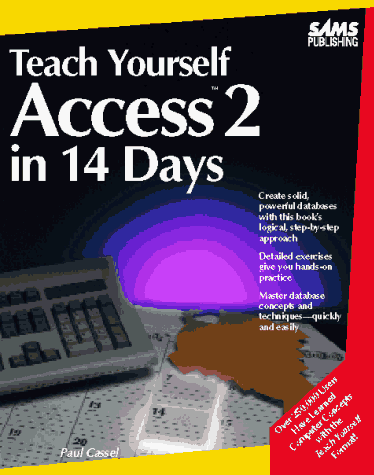 Beispielbild fr Sams Teach Yourself Access 2 in 14 Days zum Verkauf von AwesomeBooks