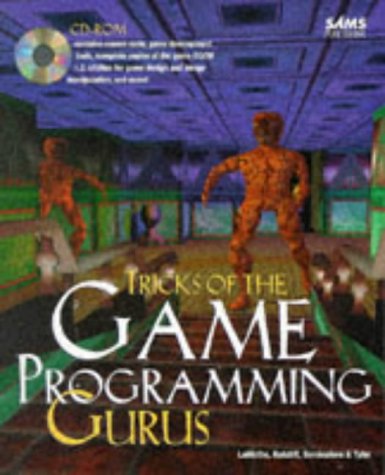 Tricks of the Game-Programming Gurus (9780672305078) by Lamothe, Andre; Ratcliff, John; Tyler, Denise