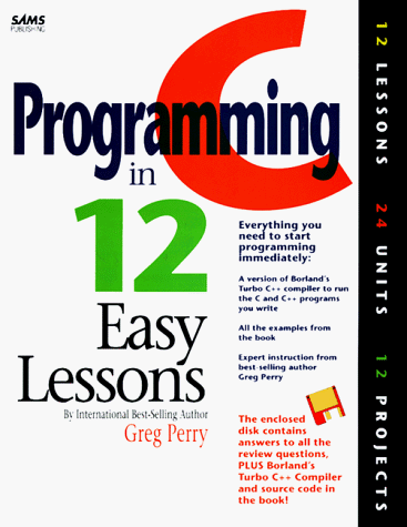 Stock image for C Programming in 12 Easy Lessons for sale by Hawking Books