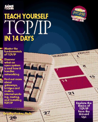 Imagen de archivo de Teach Yourself TCP/IP in 14 Days a la venta por Better World Books: West