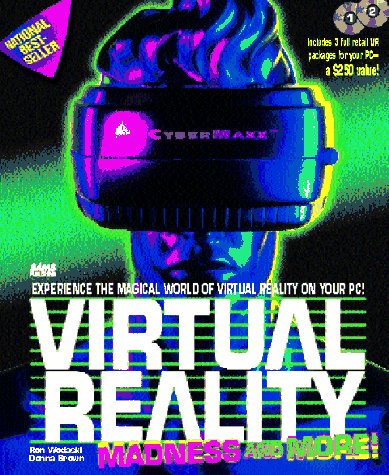 Imagen de archivo de Virtual Reality Madness and More/Book and 2 Cds a la venta por Hawking Books