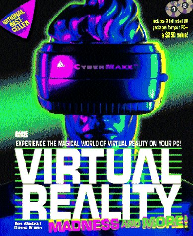 Stock image for Virtual Reality Madness and More/Book and 2 Cds for sale by Hawking Books