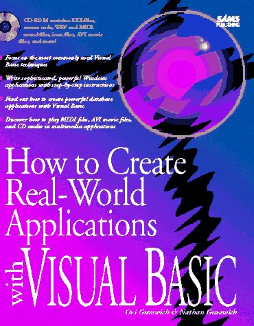 9780672306211: How to Create Real-World Applications With Visual Basic/Book and Cd Rom