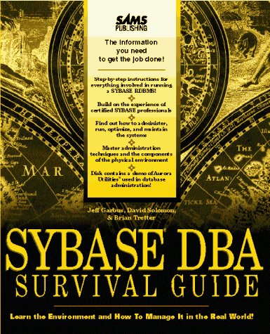 Beispielbild fr Sybase DBA Survival Guide zum Verkauf von WorldofBooks