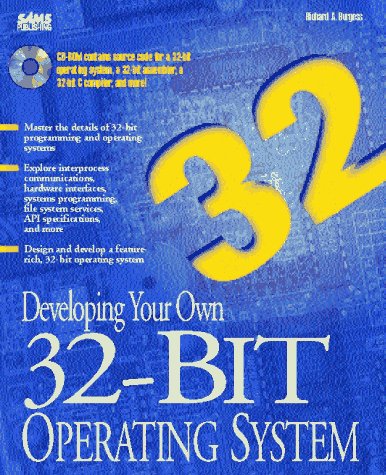Stock image for Developing Your Own 32-Bit Operating System: With CDROM for sale by ThriftBooks-Atlanta