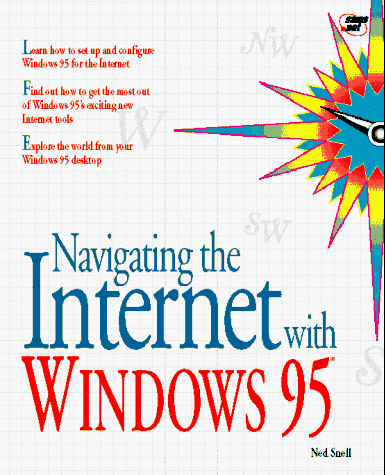 Stock image for Navigating the Internet With Windows 95 for sale by Books Puddle