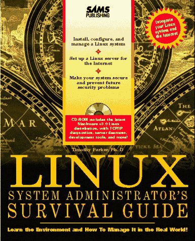 Beispielbild fr Linux System Administrator's Survival Guide zum Verkauf von Better World Books