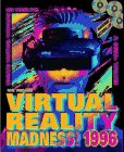 Stock image for Virtual Reality Madness 1996 for sale by Basi6 International