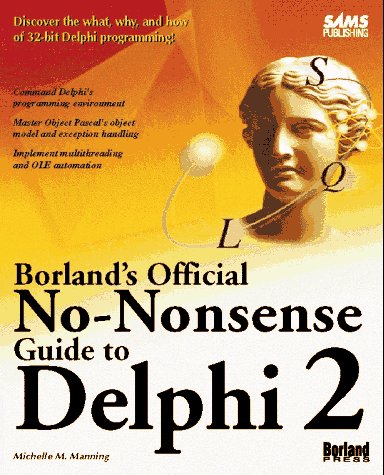 9780672308710: Borland's Official No-Nonsense Guide to Delphi 2