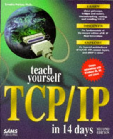 Beispielbild fr Teach Yourself TCP/IP in 14 Days (Teach Yourself in 14 Days) zum Verkauf von Wonder Book