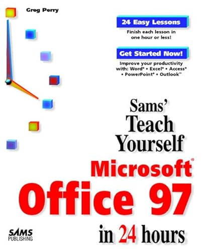 9780672310096: Teach Yourself Microsoft Office 97 in 24 Hours (Sams Teach Yourself)