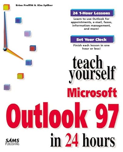 Stock image for Teach Yourself Microsoft Outlook 97 in 24 hours (Teach Yourself Series) for sale by medimops