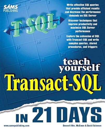 Beispielbild fr Teach Yourself Transact-SQL in 21 Days (Teach Yourself Series) zum Verkauf von Books of the Smoky Mountains