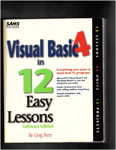 9780672310591: Visual Basic 4 in 12 Weeks Easy Lessons Software Edition
