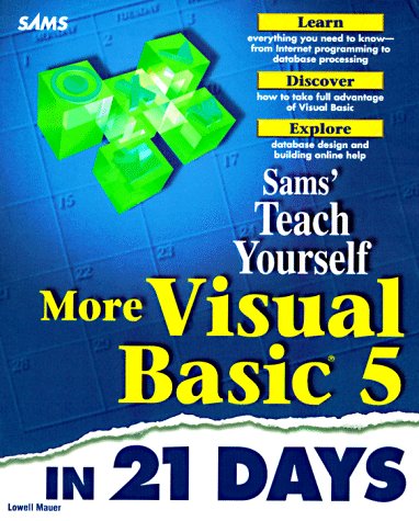 Beispielbild fr Sams Teach Yourself More Visual Basic in 21 Days zum Verkauf von WorldofBooks