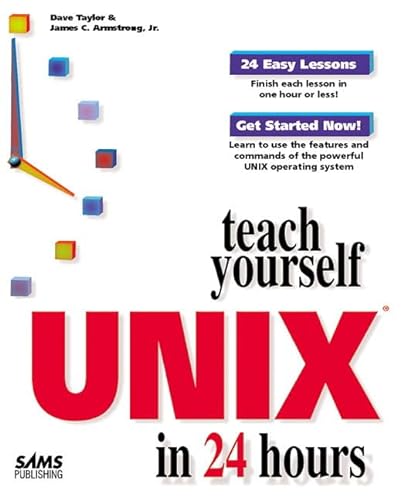 9780672311079: Sams Teach Yourself Unix in 24 Hours