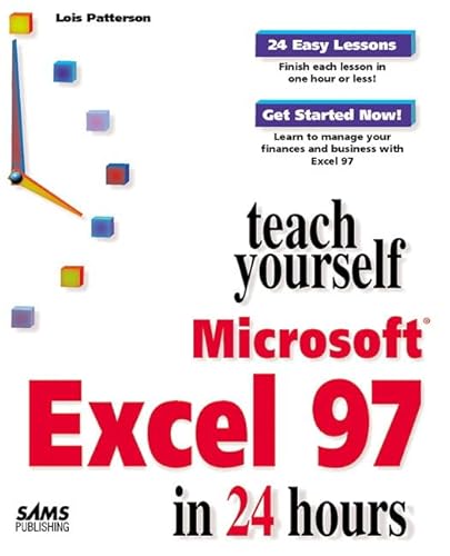 Stock image for Teach Yourself Microsoft Excel 97 in 24 Hours for sale by Front Cover Books