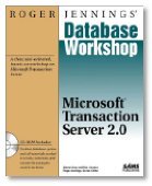 Beispielbild fr Roger Jennings' Database Workshop: Microsoft Transaction Server 2.0 zum Verkauf von Ergodebooks