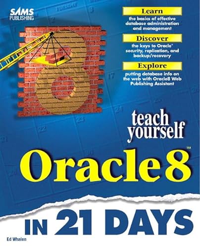 Stock image for Sams Teach Yourself Oracle8 in 21 Days for sale by WorldofBooks