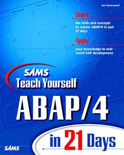 Imagen de archivo de Sams Teach Yourself ABAP/4 in 21 Days a la venta por Jenson Books Inc