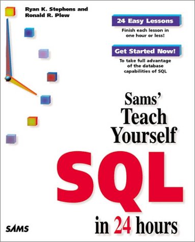 Stock image for Sams' Teach Yourself SQL in 24 Hours for sale by Better World Books