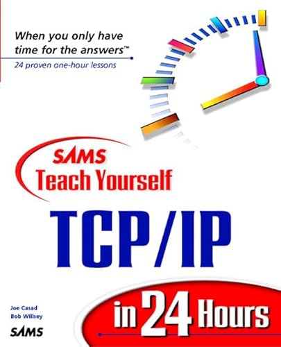 9780672312489: Sams Teach Yourself TCP/IP in 24 Hours (Sams Teach Yourself...in 24 Hours)