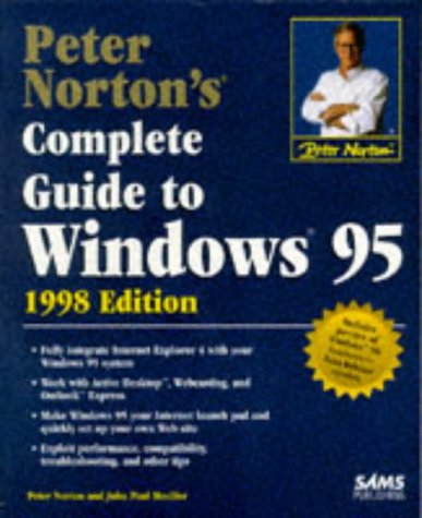 Stock image for Peter Norton's Complete Guide to Windows 95 -- 1998 / Third Edition for sale by gigabooks