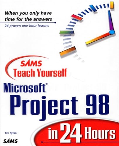 Beispielbild fr Sams Teach Yourself Microsoft Project 98 in 24 Hours zum Verkauf von WorldofBooks