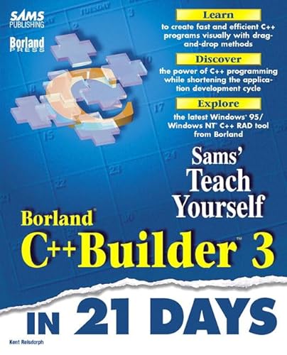 Imagen de archivo de Sams Teach Yourself Borland C++ Builder 3 in 21 Days a la venta por SecondSale