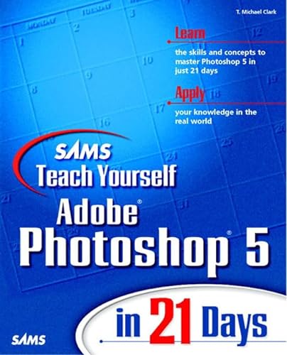 Stock image for Sams Teach Yourself Photoshop 5 in 21 Days, w. CD-ROM for sale by medimops