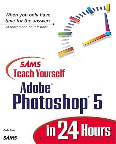 Beispielbild fr Sams Teach Yourself Photoshop 5.0 in 24 Hours zum Verkauf von Reuseabook