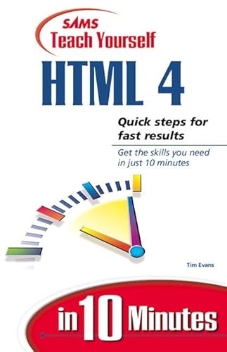 Beispielbild fr Sams Teach Yourself HTML in 10 Minutes zum Verkauf von AwesomeBooks