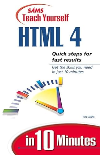 9780672313257: Sams Teach Yourself HTML in 10 Minutes