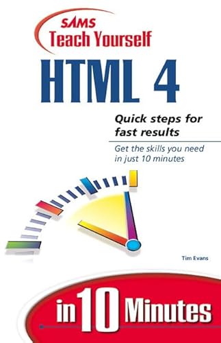 Stock image for Sams Teach Yourself HTML in 10 Minutes for sale by WorldofBooks