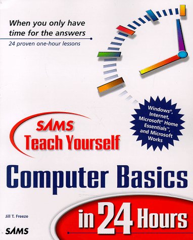 Stock image for Sams Teach Yourself Computer Basics in 24 Hours for sale by WorldofBooks