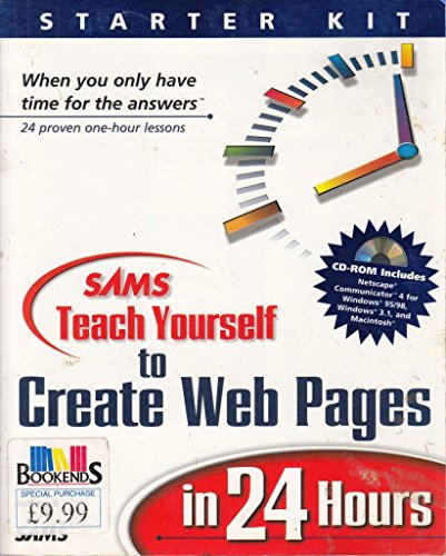 Imagen de archivo de Sams Teach Yourself to Create a Home Page in 24 Hours a la venta por Better World Books: West