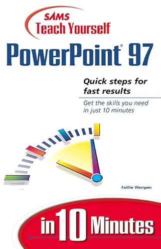 Beispielbild fr Sams Teach Yourself PowerPoint 97 in 10 Minutes zum Verkauf von WorldofBooks