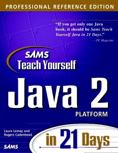 9780672314384: Sams Teach Yourself Java 2 Platform in 21 Days, Professional Reference Edition