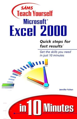 Stock image for Sams Teach Yourself Microsoft Excel 2000 in 10 Minutes for sale by SecondSale