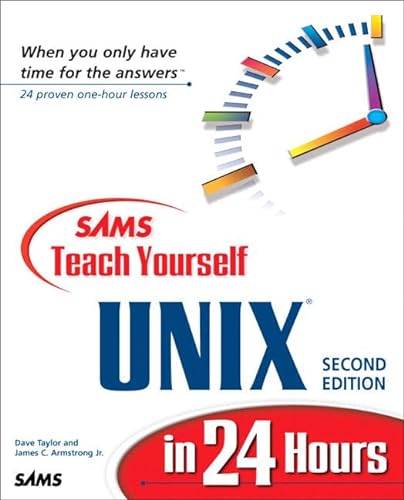 9780672314803: Sams Teach Yourself Unix in 24 Hours (Sams Teach Yourself in 24 Hours Series)