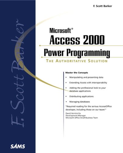 Beispielbild fr F. Scott Barker's Microsoft Access 2000 Power Programming (Sams Professional Series) zum Verkauf von WorldofBooks