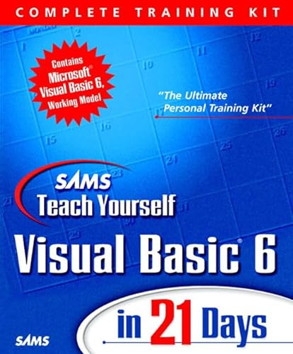 9780672315121: Sams Teach Yourself Visual Basic 6 in 21 Days: Complete Training Kit