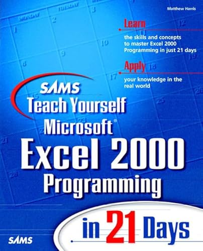Beispielbild fr Sams Teach Yourself Excel 2000 Programming in 21 Days zum Verkauf von HPB-Red
