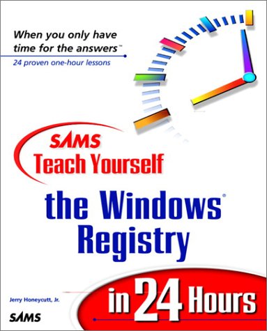 Stock image for Sams Teach Yourself the Windows Registry in 24 Hours for sale by SecondSale