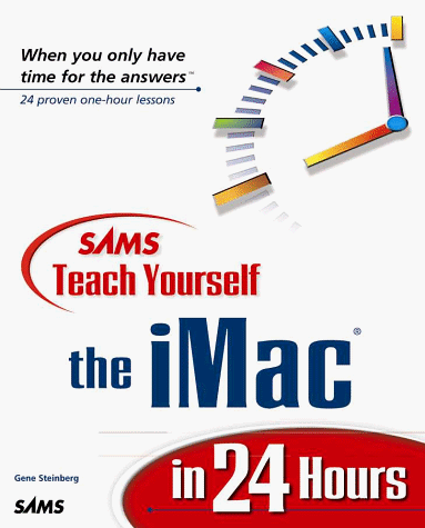 Beispielbild fr Sams Teach Yourself the iMac in 24 Hours zum Verkauf von WorldofBooks
